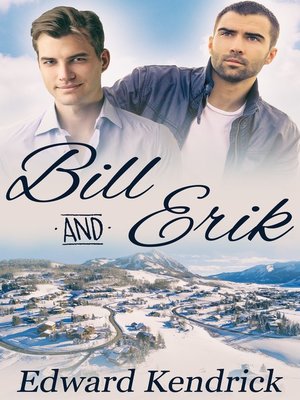 cover image of Bill and Erik